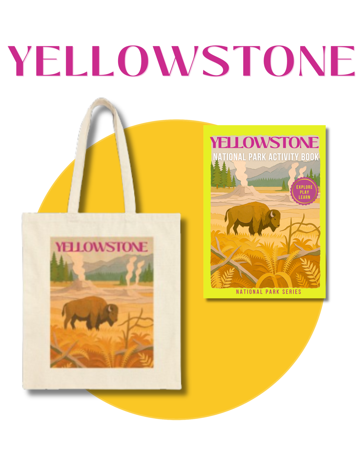 Wild at Heart Yellowstone National Park Gift Set – Activity Book + Canvas Tote, Kids Explorer Bundle