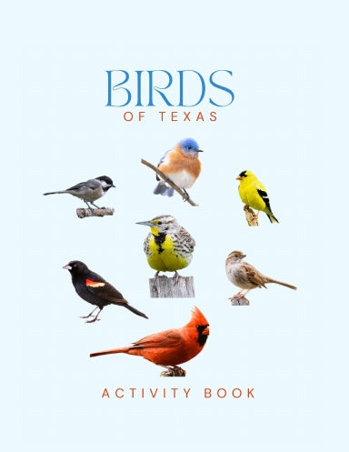 Birds of Texas Activity Book for Kids