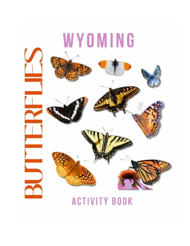Butterflies of Wyoming Activity Book for Kids