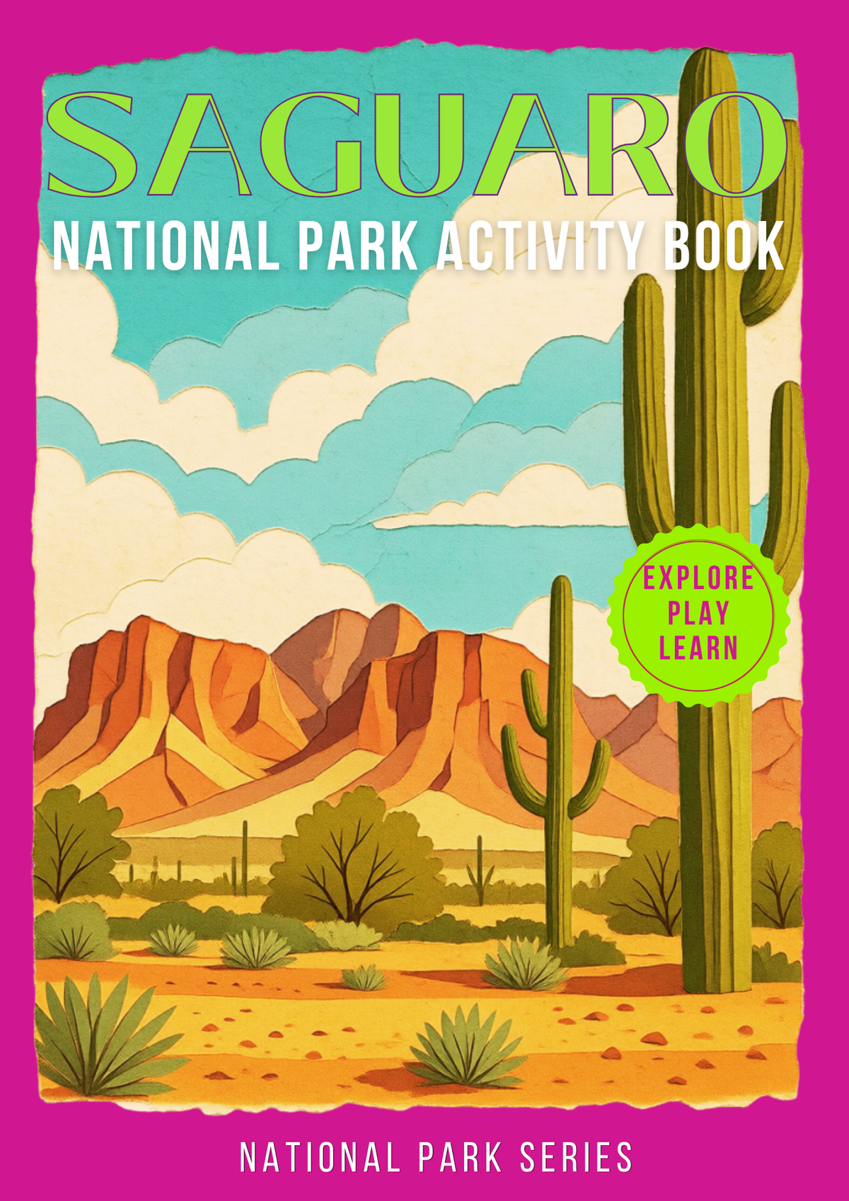 Saguaro National Park Activity Book for Kids