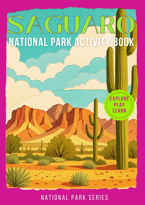 Saguaro National Park Activity Book for Kids