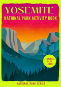 Yosemite National Park Activity Book for Kids