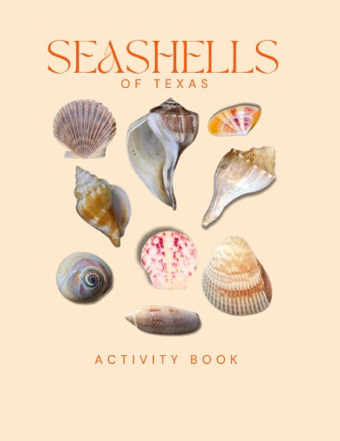 Seashells of Texas Activity Book for Kids