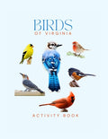 Birds of Virginia Activity Book