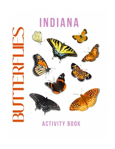 Butterflies of Indiana Activity Book for Kids
