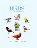 Birds of Wyoming Activity Book