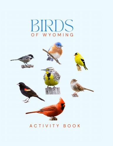 Birds of Wyoming Activity Book for Kids