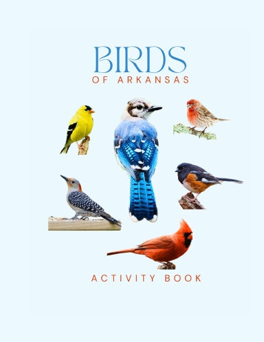 Birds of Arkansas Activity Book
