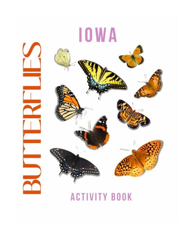 Butterflies of Iowa Activity Book for Kids