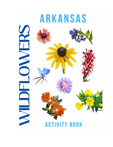 Wildflowers of Arkansas Activity Book for Kids