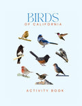 Birds of California Activity Book