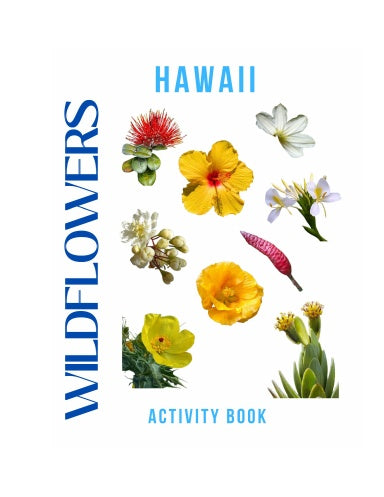 Wildflowers of Hawaii Activity Book for Kids