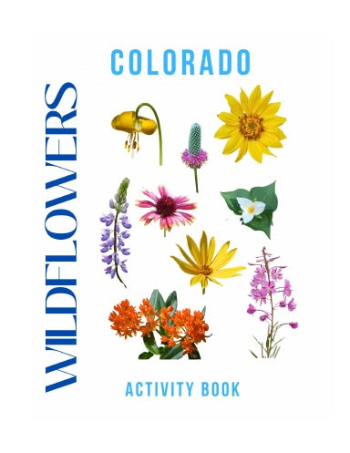 Wildflowers of Colorado Activity Book for Kids