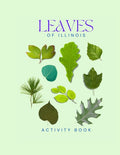 Leaves of Illinois Activity Book