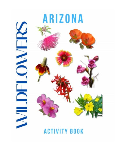 Wildflowers of Arizona Activity Book for Kids