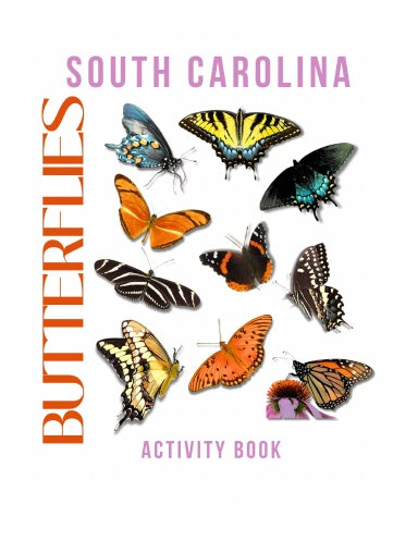 Butterflies of South Carolina Activity Book for Kids