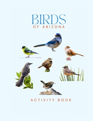 Birds of Arizona Activity Book