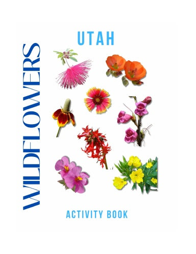 Wildflowers of Utah Activity Book for Kids