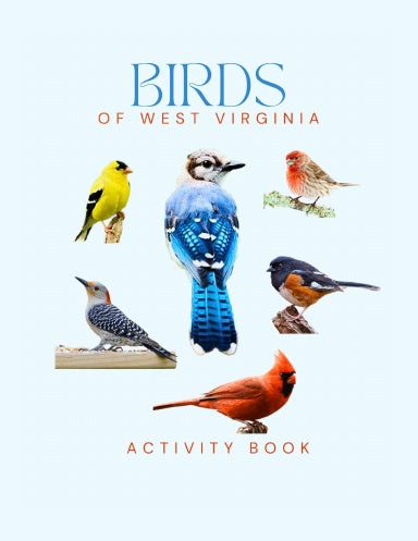 Birds of West Virginia Activity Book for Kids