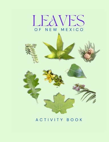 Leaves of New Mexico Activity Book for Kids