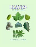 Leaves of Montana Activity Book