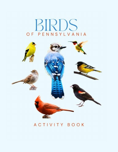 Birds of Pennsylvania Activity Book for Kids