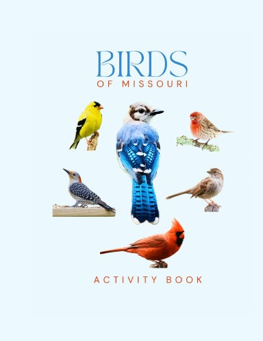 Birds of Missouri Activity Book