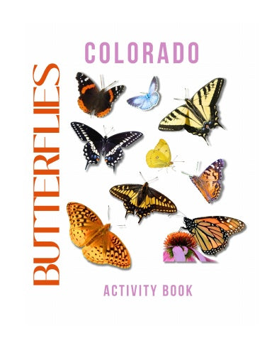 Butterflies of Colorado Activity Book for Kids