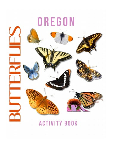 Butterflies of Oregon Activity Book for Kids