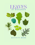 Leaves of Wisconsin Activity Book