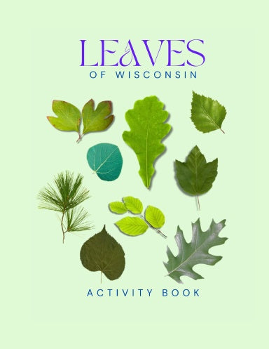 Leaves of Wisconsin Activity Book for Kids